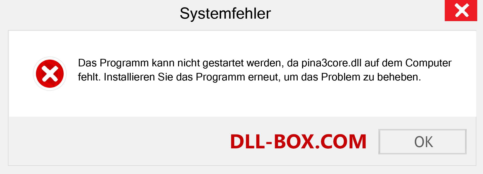 pina3core.dll-Datei fehlt?. Download für Windows 7, 8, 10 - Fix pina3core dll Missing Error unter Windows, Fotos, Bildern