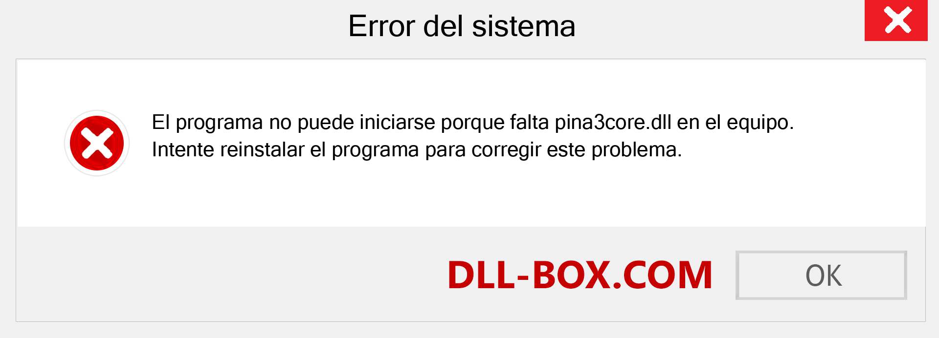 ¿Falta el archivo pina3core.dll ?. Descargar para Windows 7, 8, 10 - Corregir pina3core dll Missing Error en Windows, fotos, imágenes